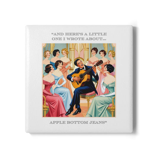 Humor Ceramic Coaster - "Apple Bottom Jeans" - Unique Gift for Unique Drinkers