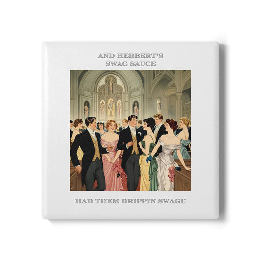 Humor Ceramic Coaster - "Swag Sauce" - Unique Gift for Unique Drinkers