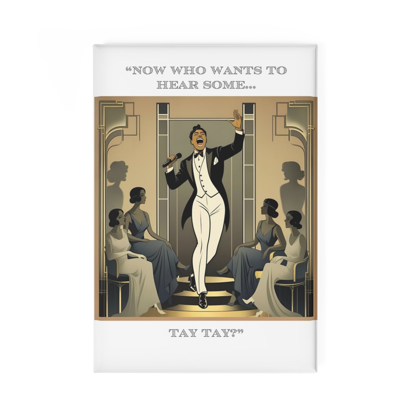 Humor Magnet - "Tay Tay" - Fun Décor for Friends