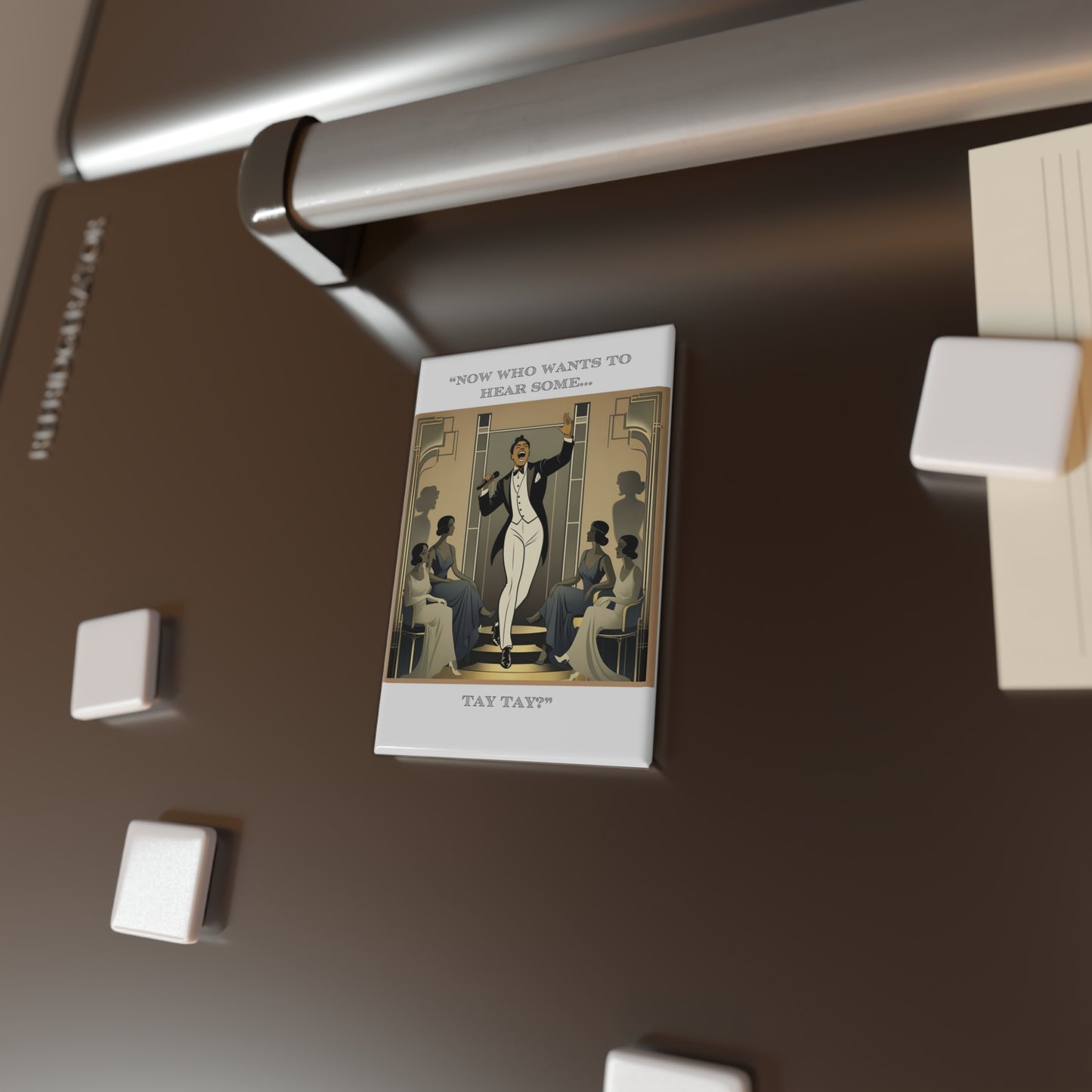 Humor Magnet - "Tay Tay" - Fun Décor for Friends