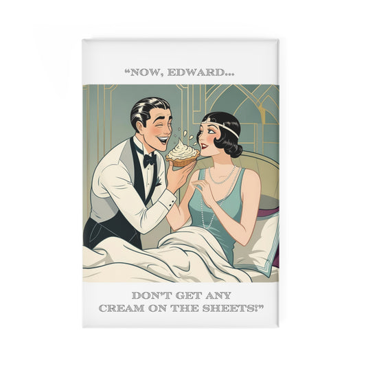 Attraction Magnet - "On the Sheets" - Fun Décor for Friends