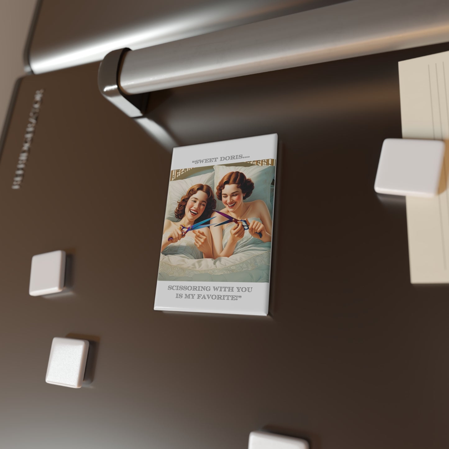 Attraction Magnet - "Sweet Doris" - Fun Décor for Friends
