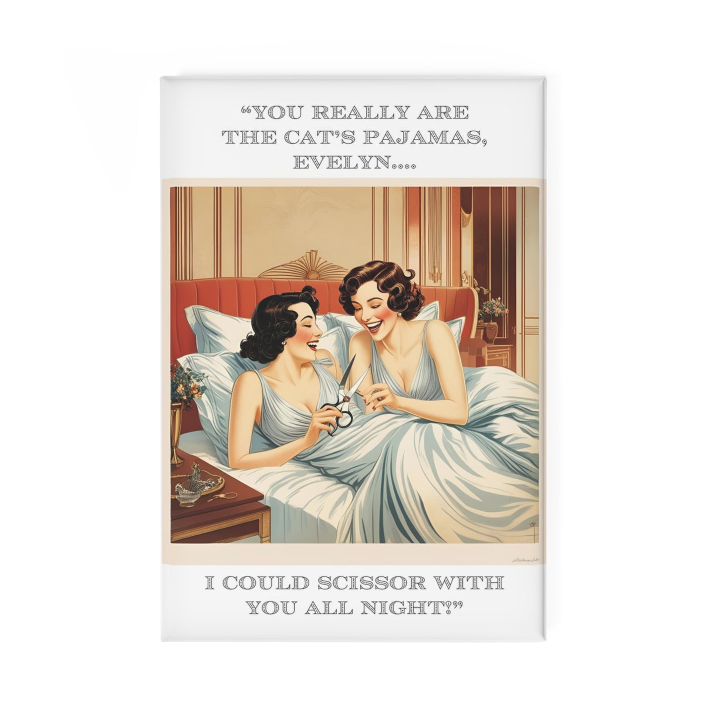 Attraction Magnet - "The Cat's Pajamas" - Fun Décor for Friends