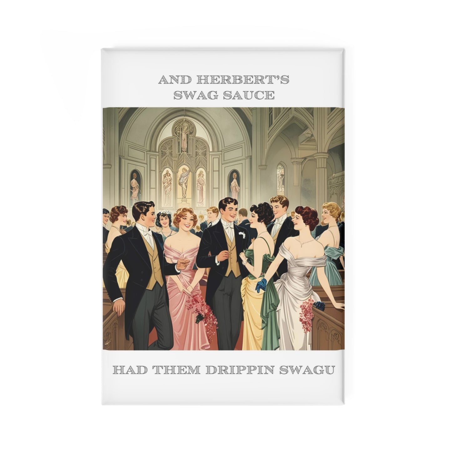 Humor Magnet - "Swag Sauce" - Fun Décor for Friends