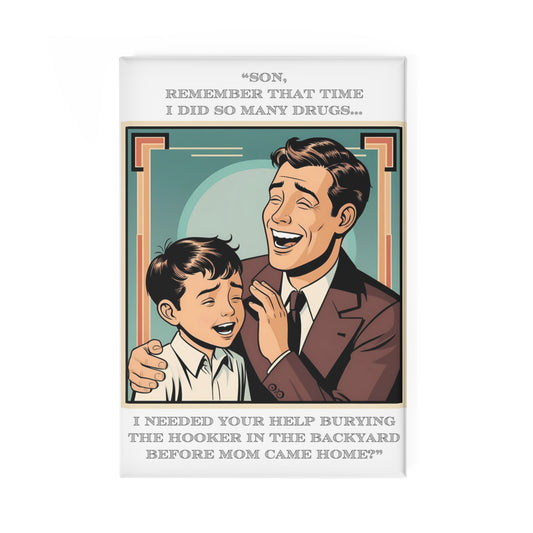 Humor Magnet - "I Needed Your Help" - Fun Décor that Sticks