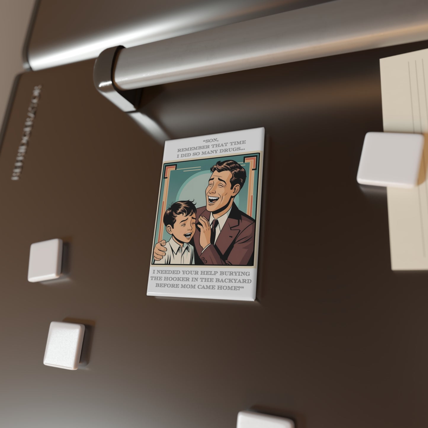 Humor Magnet - "I Needed Your Help" - Fun Décor that Sticks