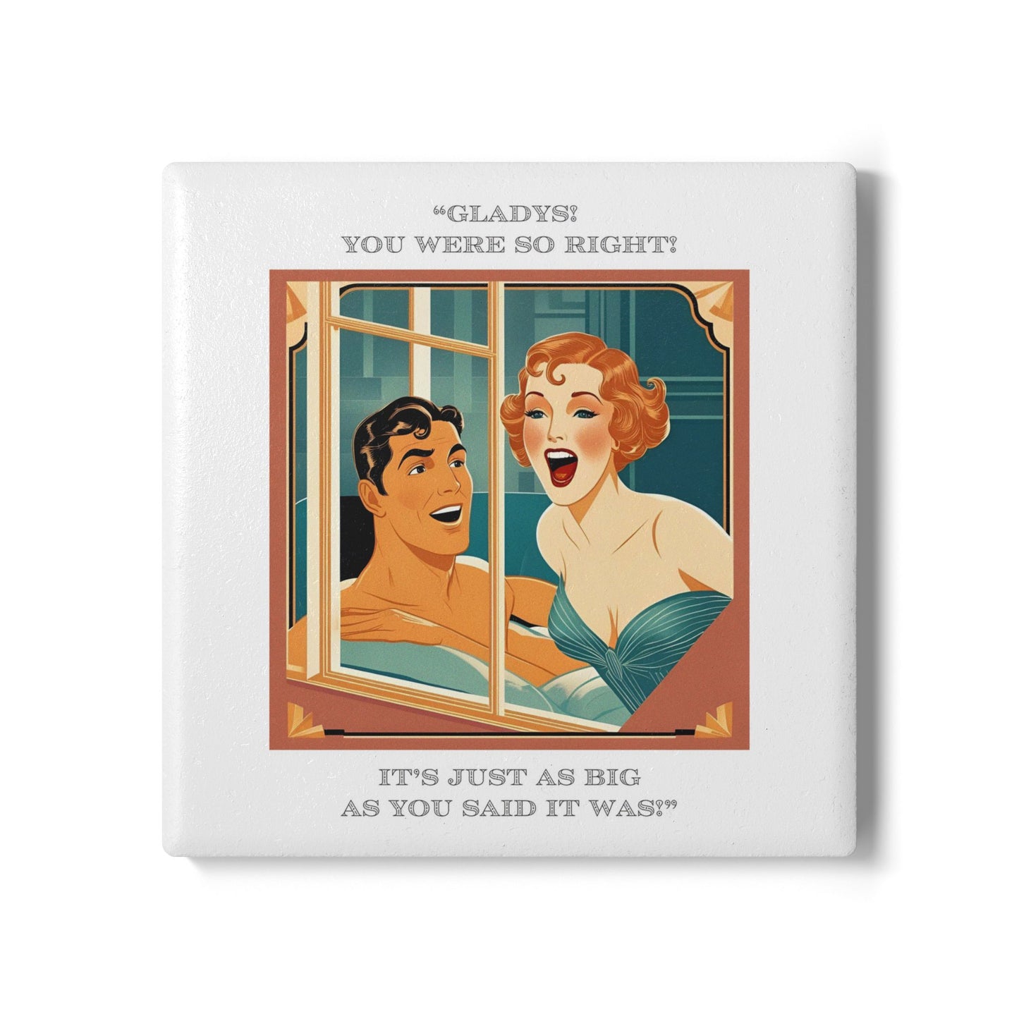 Humor Ceramic Coaster - "You Were So Right" - Unique Gift for Unique Drinkers