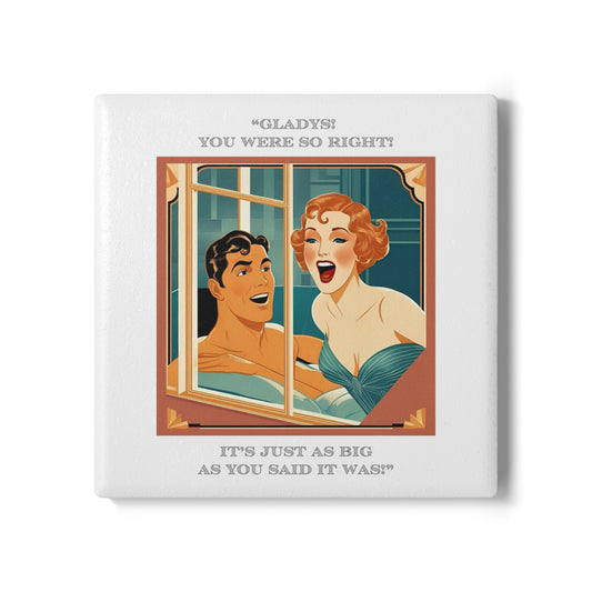 Humor Ceramic Coaster - "You Were So Right" - Unique Gift for Unique Drinkers