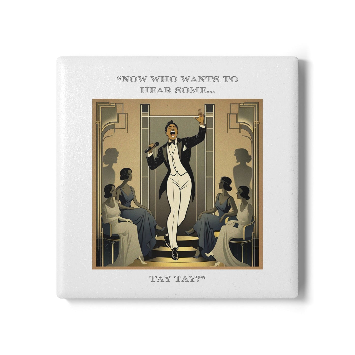 Humor Ceramic Coaster - "Tay Tay" - Unique Gift for Unique Drinkers