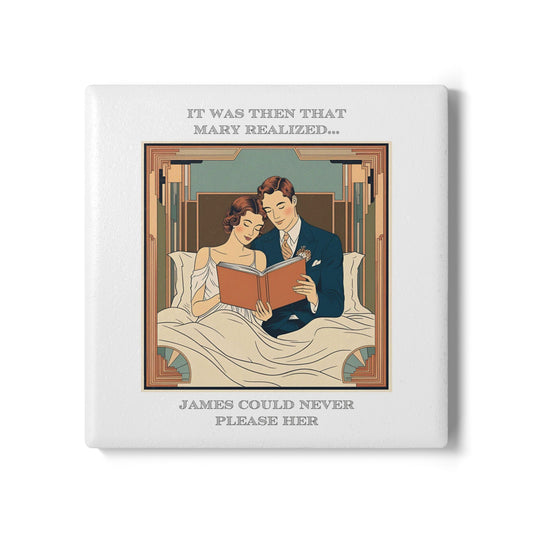 Humor Ceramic Coaster - "Never Please Her" - Unique Gift for Unique Drinkers