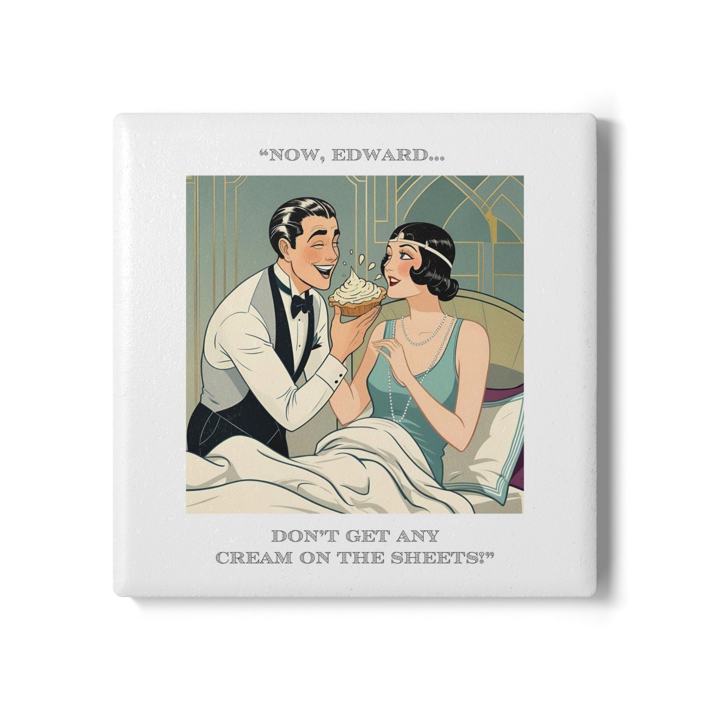 Humor Ceramic Coaster - "On the Sheets" - Unique Gift for Unique Drinkers