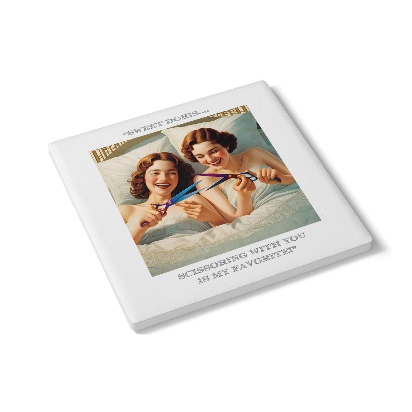 Humor Ceramic Coaster - "Sweet Doris" - Unique Gift for Unique Drinkers