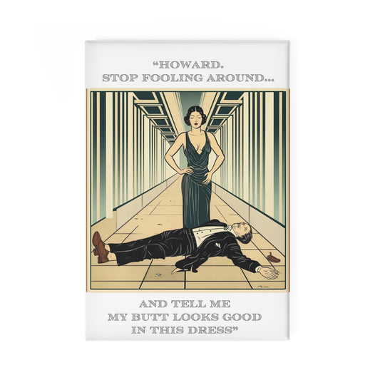 Humor Magnet - "Stop Fooling Around" - Fun Décor for Friends