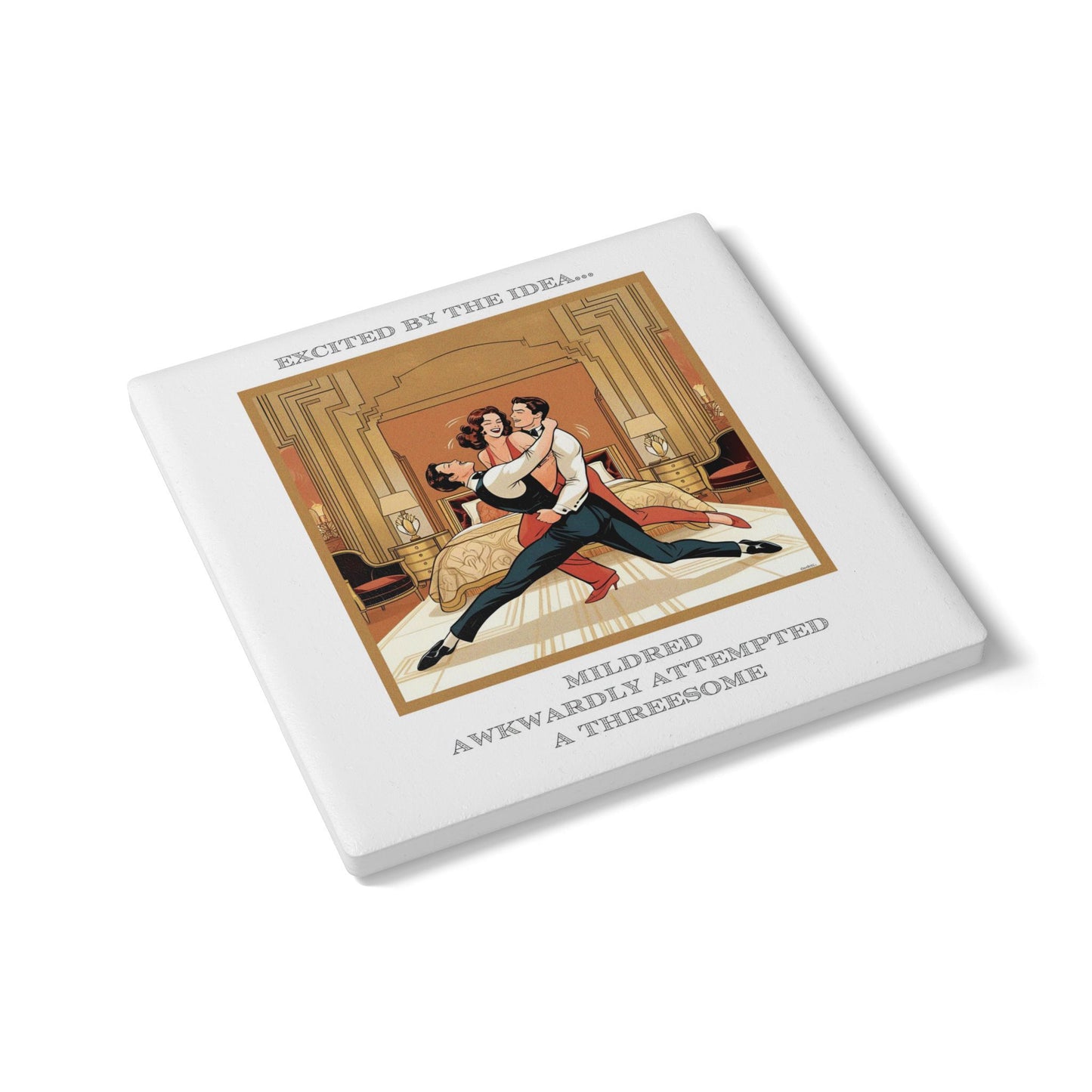 Humor Ceramic Coaster - "Excited By the Idea" - Unique Gift for Unique Drinkers