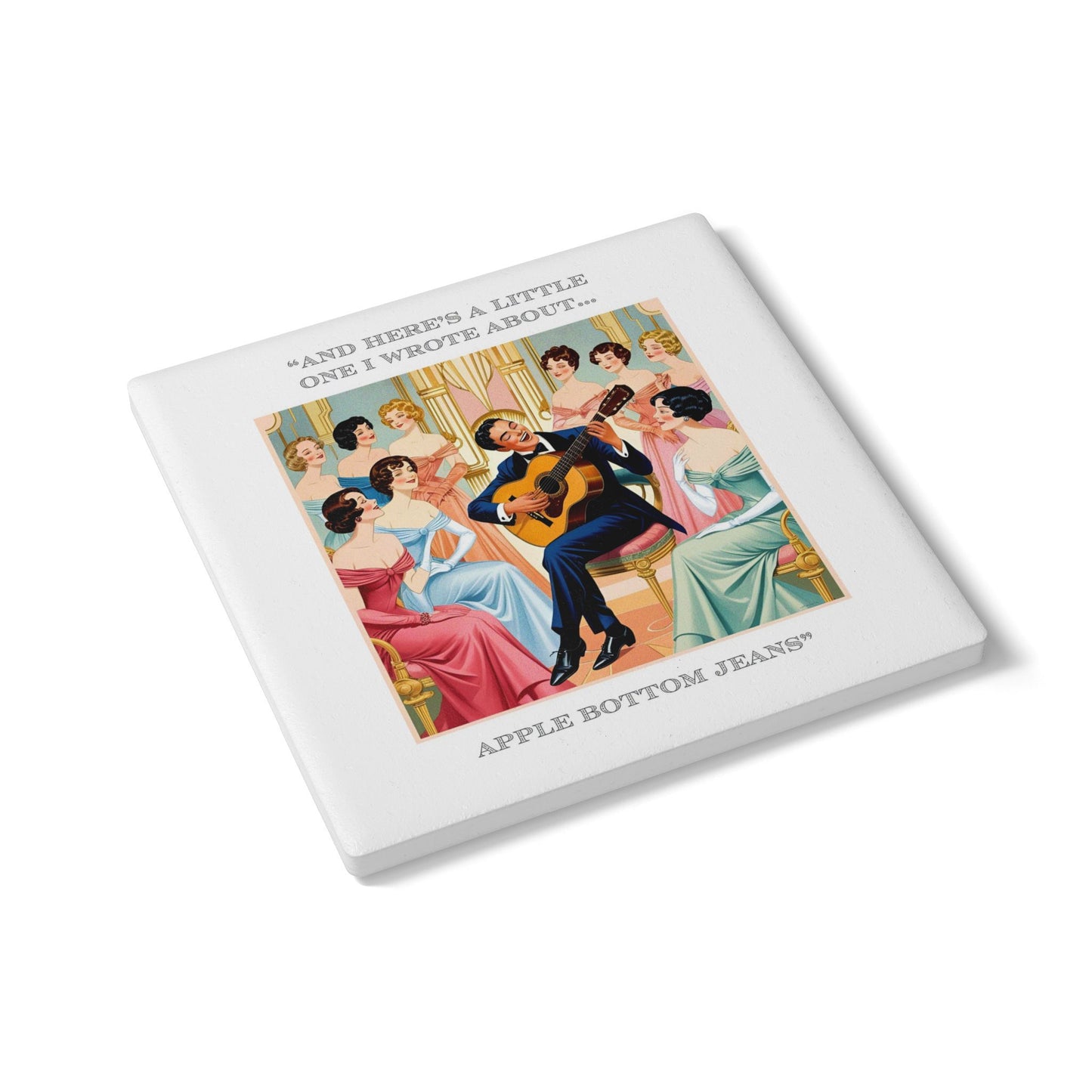 Humor Ceramic Coaster - "Apple Bottom Jeans" - Unique Gift for Unique Drinkers