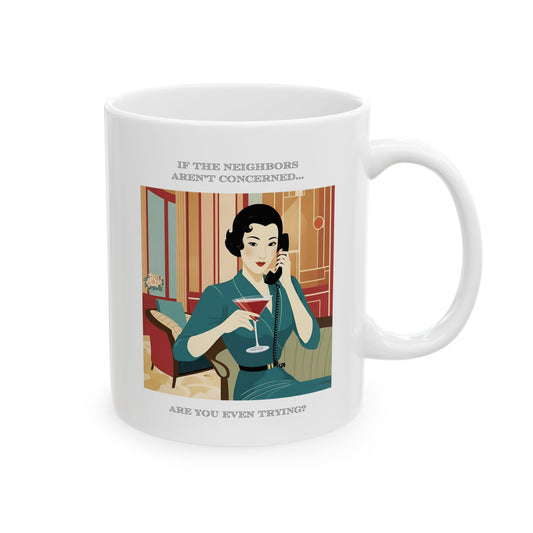 Hot Sips "Concerned Neighbors" Mug - 11oz
